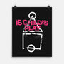 Is Child's Play-None-Matte-Poster-demonigote