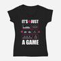 Just A Game-Womens-V-Neck-Tee-demonigote