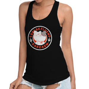 I Speak Fluent Sarcasm