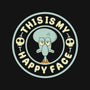 This Is My Happy Face-Womens-Fitted-Tee-Tri haryadi
