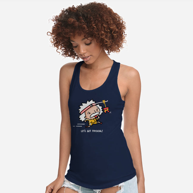 Lets Get Physical-Womens-Racerback-Tank-Wenceslao A Romero