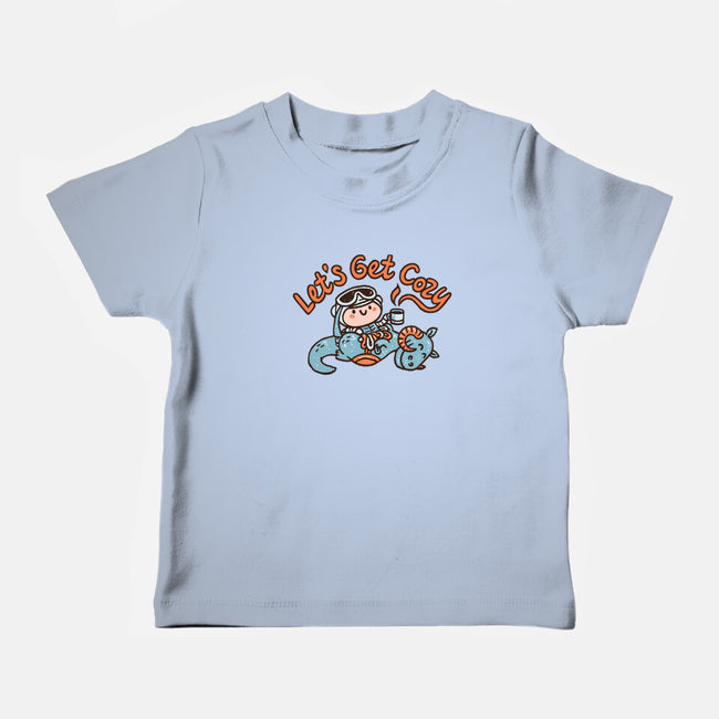 Lets Get Cozy-Baby-Basic-Tee-Wenceslao A Romero