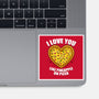 I Love You Like Pineapple On Pizza-None-Glossy-Sticker-Boggs Nicolas