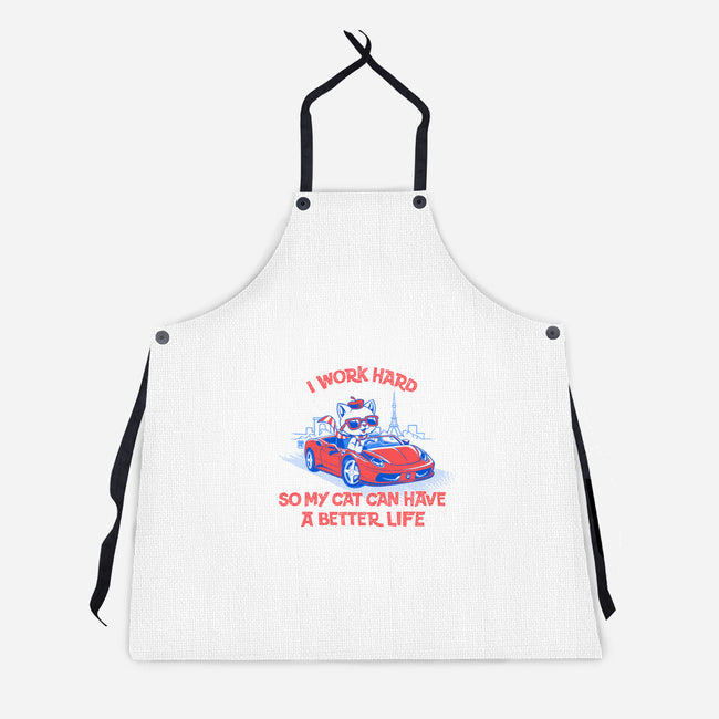 My Cat Can Have A Better Life-Unisex-Kitchen-Apron-worlddominationforcats