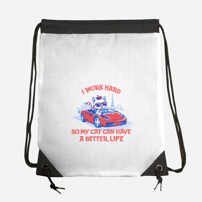 My Cat Can Have A Better Life-None-Drawstring-Bag-worlddominationforcats