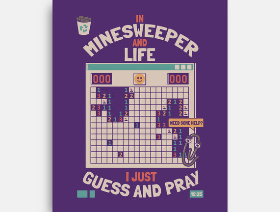 The Minesweeper Philosophy