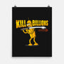 Kill Billions-None-Matte-Poster-erion_designs