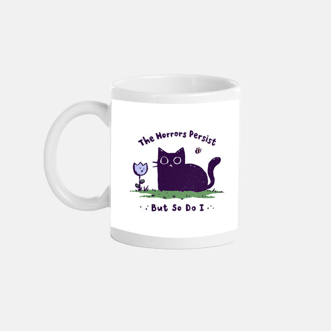 The Horrors Persist-None-Mug-Drinkware-kg07