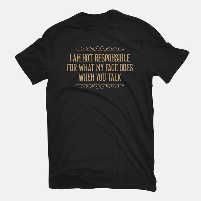 My Face Does That-Womens-Basic-Tee-BadBox