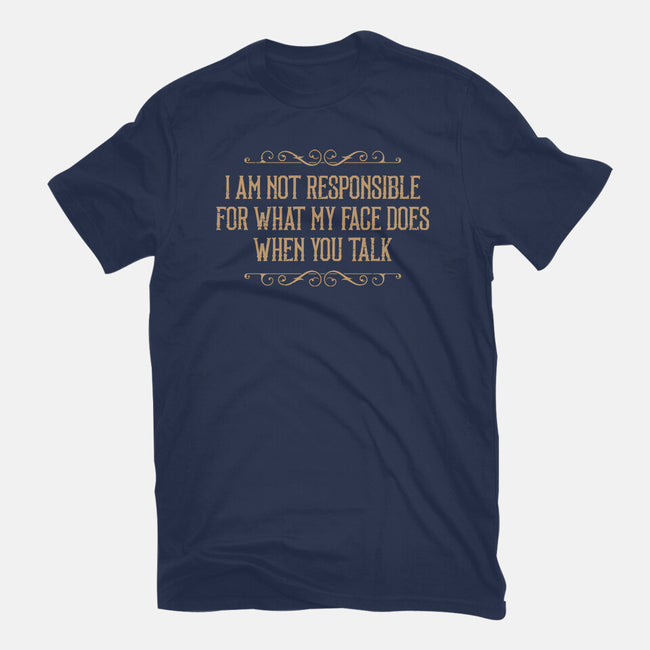 My Face Does That-Womens-Basic-Tee-BadBox