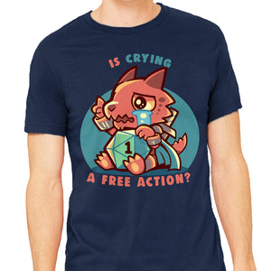 Crying Is A Free Action