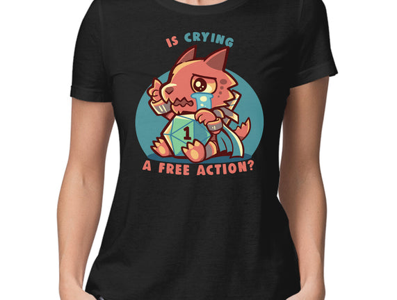 Crying Is A Free Action