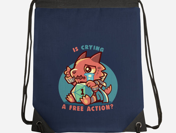 Crying Is A Free Action