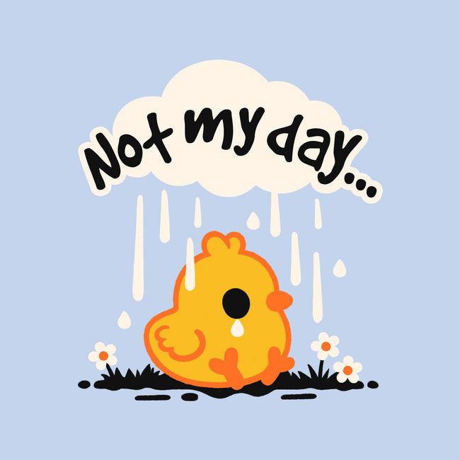 Not My Day Sad Chick-None-Basic Tote-Bag-NemiMakeit