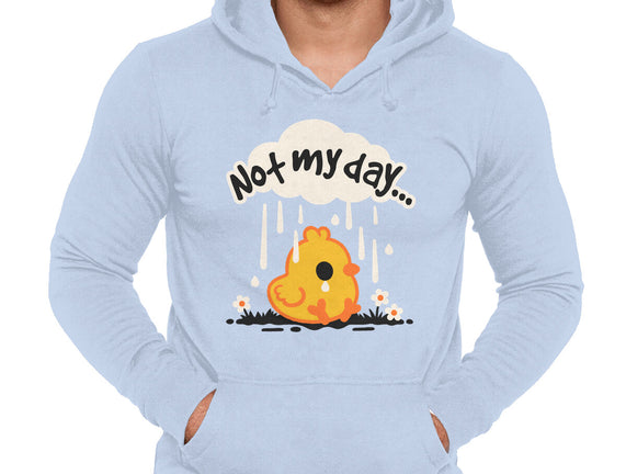Not My Day Sad Chick