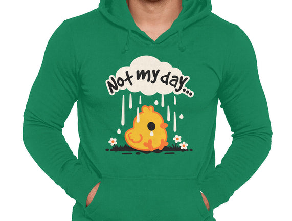 Not My Day Sad Chick