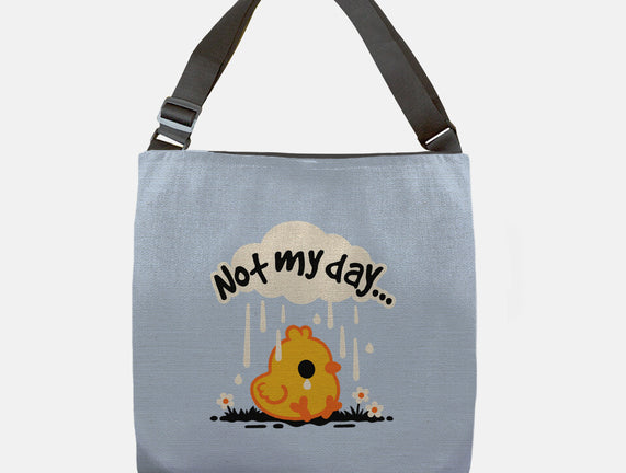 Not My Day Sad Chick