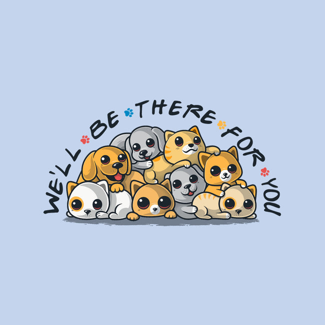 We'll Be There For You-Unisex-Crew Neck-Sweatshirt-erion_designs