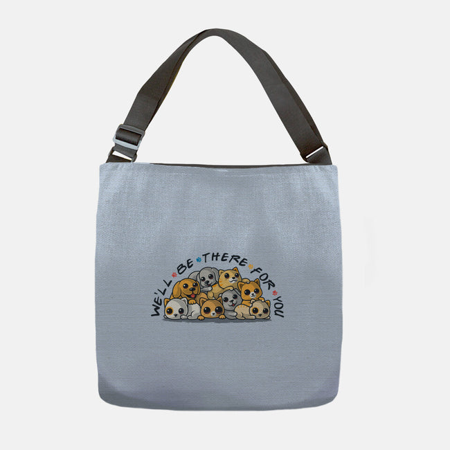 We'll Be There For You-None-Adjustable Tote-Bag-erion_designs