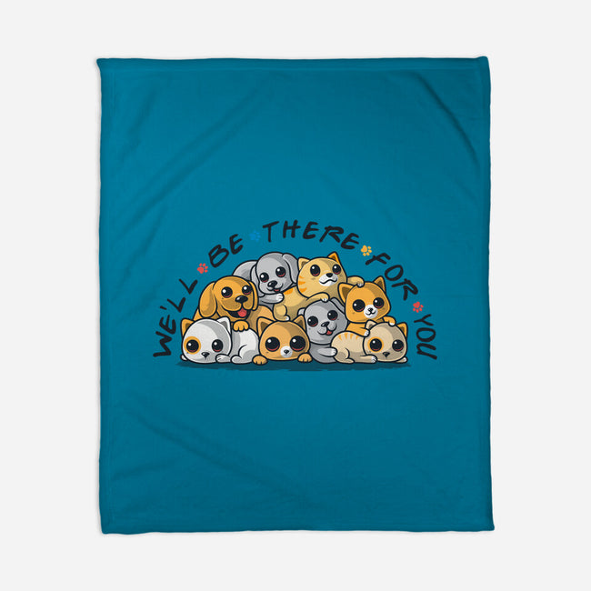 We'll Be There For You-None-Fleece-Blanket-erion_designs