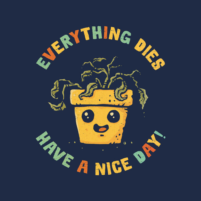 Everything Dies-None-Drawstring-Bag-kg07