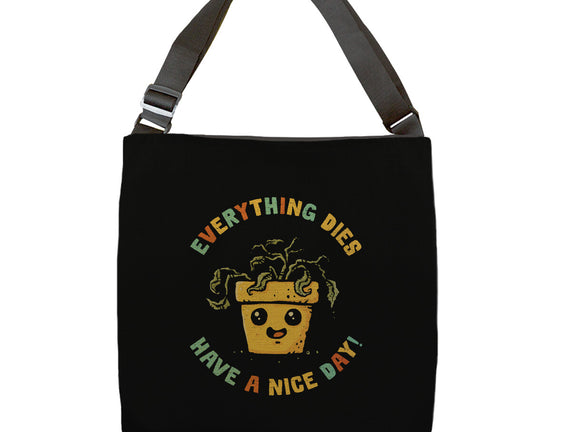 Everything Dies