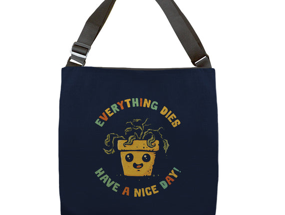 Everything Dies