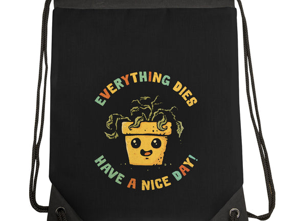 Everything Dies