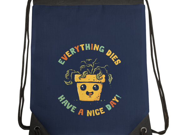 Everything Dies
