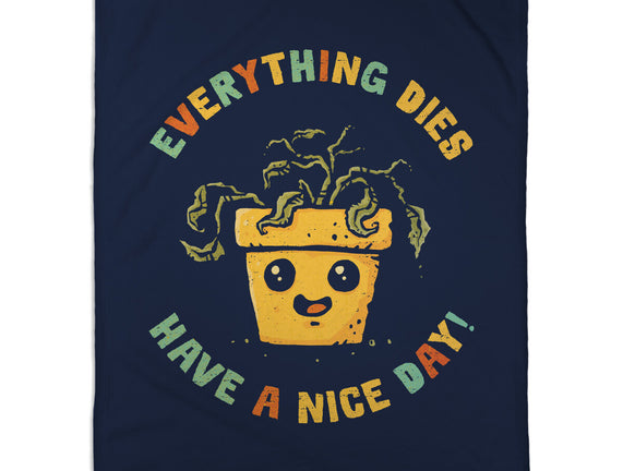 Everything Dies