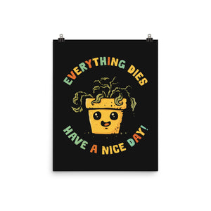 Everything Dies