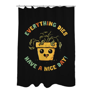 Everything Dies