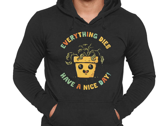 Everything Dies