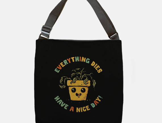 Everything Dies