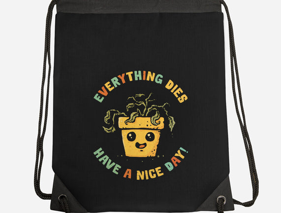 Everything Dies