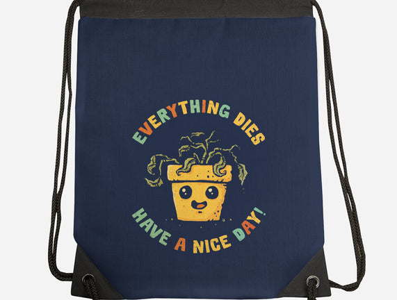 Everything Dies