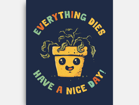 Everything Dies