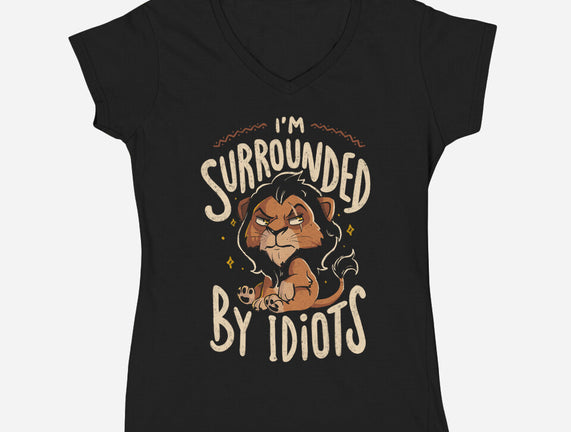 I Am Surrounded By Idiots