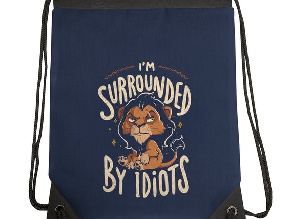 I Am Surrounded By Idiots