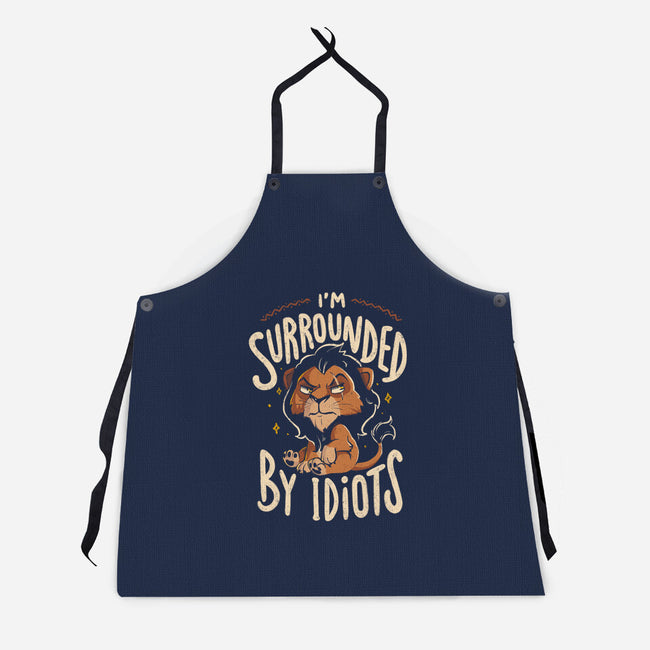 I Am Surrounded By Idiots-Unisex-Kitchen-Apron-Arigatees