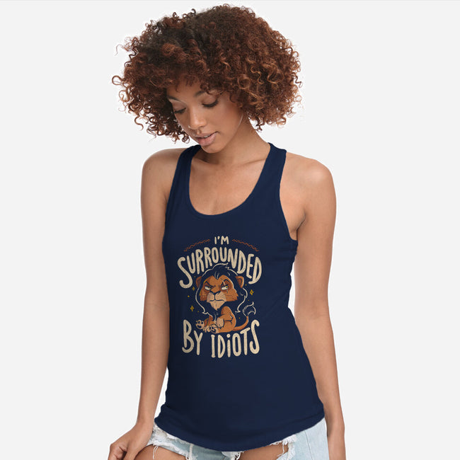 I Am Surrounded By Idiots-Womens-Racerback-Tank-Arigatees