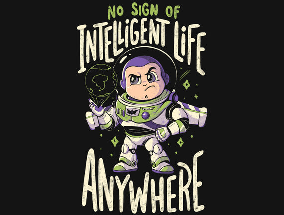 No Sign Of Intelligent Life