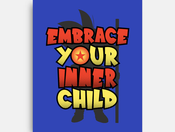 Embrace Your Inner Child