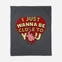 I Just Wanna Be Close To You-None-Fleece-Blanket-Boggs Nicolas