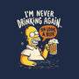 Never Drink Again-Womens-Basic-Tee-Arigatees