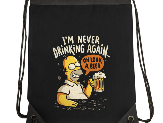 Never Drink Again