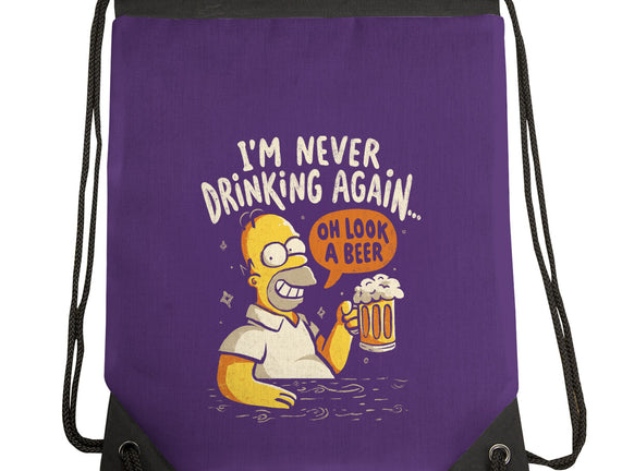 Never Drink Again