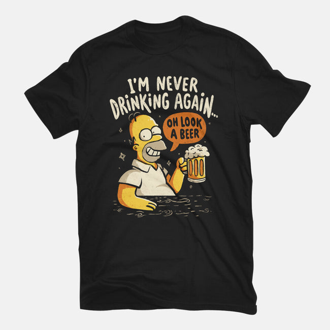 Never Drink Again-Unisex-Basic-Tee-Arigatees