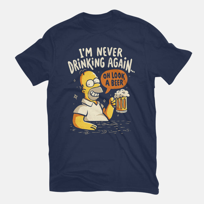 Never Drink Again-Unisex-Basic-Tee-Arigatees