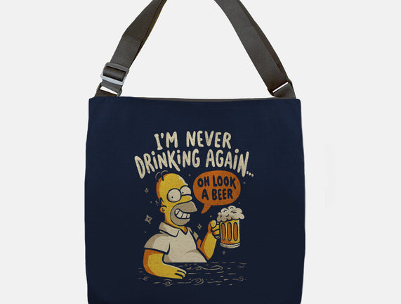 Never Drink Again